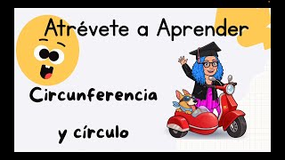 CIRCUNFERENCIA Y CÍRCULO