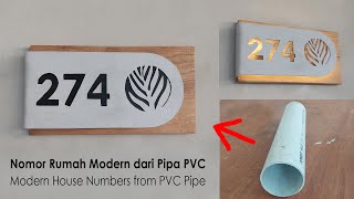 DIY Membuat Nomor Rumah Sederhana dari Pipa PVC, Ide dari Pipa PVC, Dekorasi