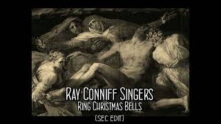 Ray Conniff Singers - Ring Christmas Bells (sec edit)