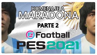 Homenaje a Maradona en Pes 2021 | Parte 2