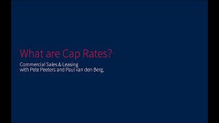 Pete Peeters & Paul van den Berg: What are Cap Rates?