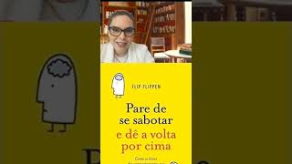 Corte: Pare de Se Sabotar e Dê a Volta por Cima