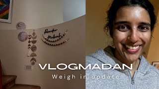 Weigh in update Vlog + getting ready for Ramadan