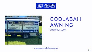 COOLABAH AWNING SET UP - ANNEXE SOLUTIONS 1300 266 393