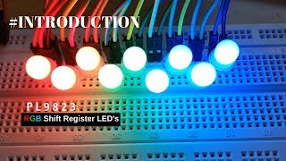 #1 INTRODUCTION : PL9823 | RGB Shift Register LED