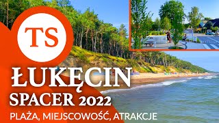 Łukęcin - Polskie Morze - Wakacje nad morzem 2022