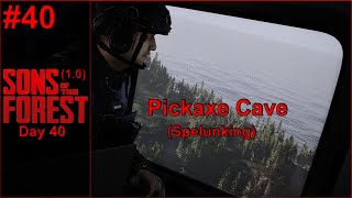 Sons of the Forest (1.0) #40 Pickaxe Cave (Spelunking) (Day 40)