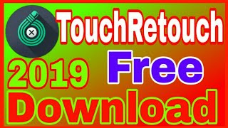 TouchRecouch Apk Free Download 2019_ How To Remove Cloth From Photos_Shohag