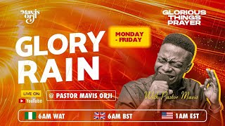 Day 5 | Glory Rain | Glorious Things Prayers | MavisOrji