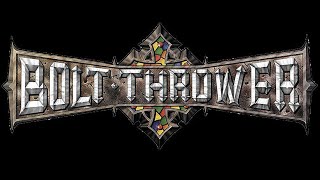 Bolt Thrower: This time it's war