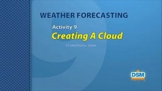 Weather Forecasting - Activity 9: Creating A Cloud