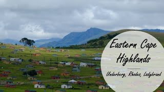 Overland travel through the Eastern Cape Highlands (Underberg, Rhodes, Ladybrand)