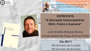 ENTREVISTA: “A Educação Emancipatória: Illich, Freire e Guevara” com Andrés Donoso Romo