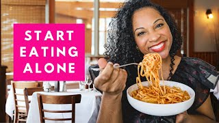 EATING ALONE AT A RESTAURANT: The Ultimate Guide to Solo Dining for New Solo Travelers