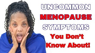 20 Surprising Signs of Menopause You Didn't Realize Were Related