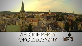 Zielone Perły Opolszczyzny - Głuchołazy