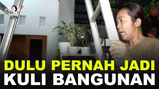 DULU PERNAH JADI KULI BANGUNAN