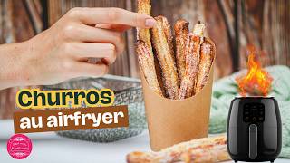 Churros au airfryer : la vraie recette sans oeufs !