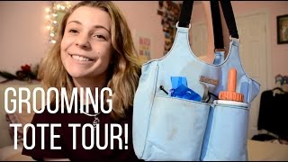 Grooming Tote Tour! - HayItsMaya