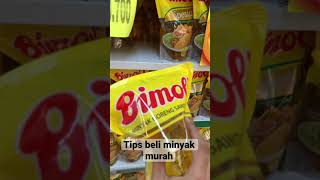 Tips beli minyak murah