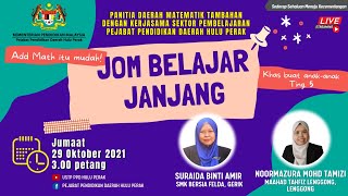 MATEMATIK TAMBAHAN: JOM BELAJAR JANJANG