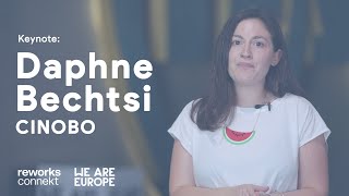 Keynote: Daphne Bechtsi, CINOBO | reworks connekt x We Are Europe