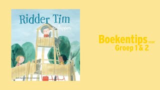 Ridder Tim is dapper - Judith Koppens & Eline van Lindenhuizen