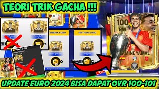 TRIK GACHA FC MOBILE EURO 2024 OVR 100-101 MUSIALA 100 YAMAL 100