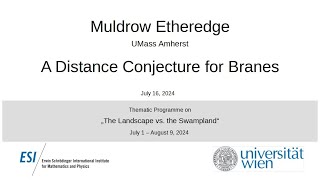 Muldrow Etheredge - A Distance Conjecture for Branes