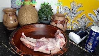 La viande salée séchée ( Guedide)  🥩اللحم المجفف لقديد او الخليع  واسرار نجاحه