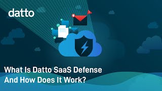 What Is Datto SaaS Defense And How Does It Work?