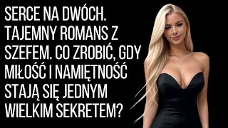 Zdrada żony. Sekretny romans z przełożonym w pracy. Prawdziwa historia | Zwroty losu