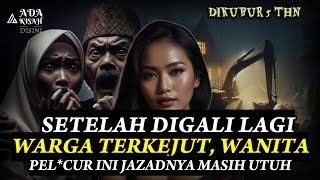 JÂZÂD PELÂCŨR 5 TAHUN DIKŨBŨR MASIH UTUH DAN WANGI, TERNYATA PELÂCŨR INI BUKAN ORANG SEMBARANGAN !!!