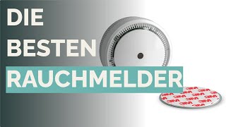 Die 12 besten Rauchmelder