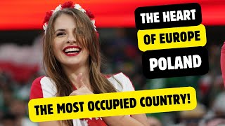 THE MOST OCCUPIED EUROPEAN COUNTRY: INTERESTING FACTS ABOUT POLAND!