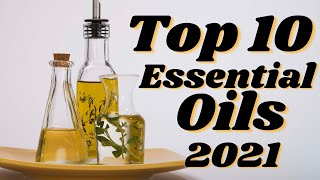 Top 10 essential Oils | Best essential Oils 2021