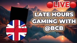 British CountryBall Late Hours Gaming