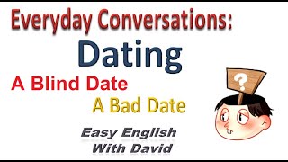 Everyday Conversations: Dating