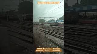 12433 Rajdhani Express Arrived Jhansi #viral #trending