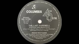 1975: Roger Whittaker - The Last Farewell - 45