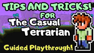 Terraria Guide for Beginners! Terraria Progression Guide for Casuals! Terraria Guide Walkthrough!