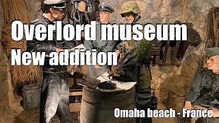 Overlord WW2 museum -  new addition