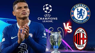 Chelsea vs AC milan | Chelsea Prediction Linup With Silva | UCL 2022 GROUP STAGE MATCH 4