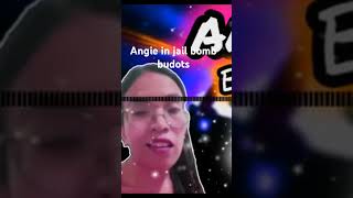 Angie in jail bomb budots #remix