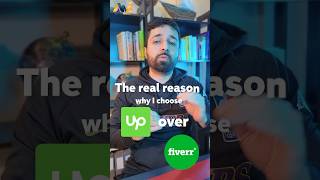 Why I Chose UPWORK over FIVERR