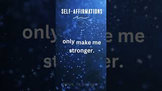 Self Affirmations