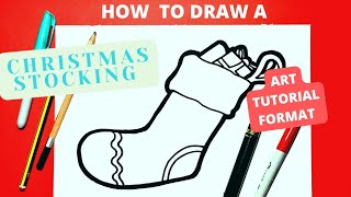 Art Tutorial on How to Draw a Christmas Stocking. Video is to draw and colour along to.