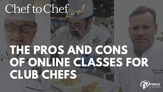 The Pros and Cons of Online Classes for Club Chefs