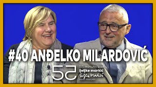 55 minuta kod Željke Markić #40 - Anđelko Milardović