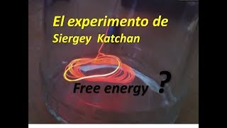 El experimento de Siergey Katchan